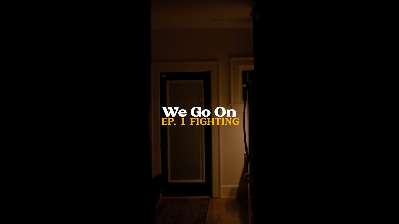 The One Thing I Wish I Knew When I Started My Grief Journey || We Go On (Episode 1): Fighting