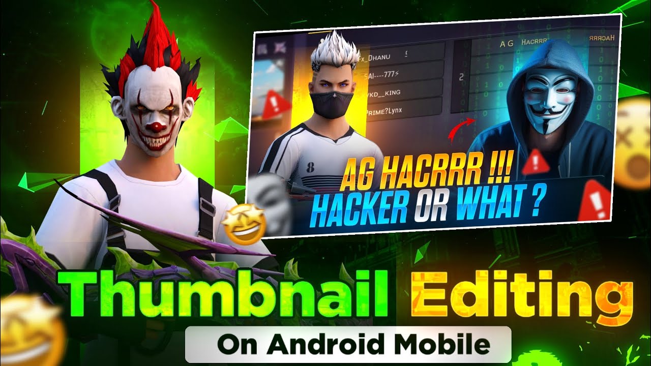 🔥 How to Make Gaming Thumbnails on Android Mobile | Hacker Style Thumbnail Editing Free Fire