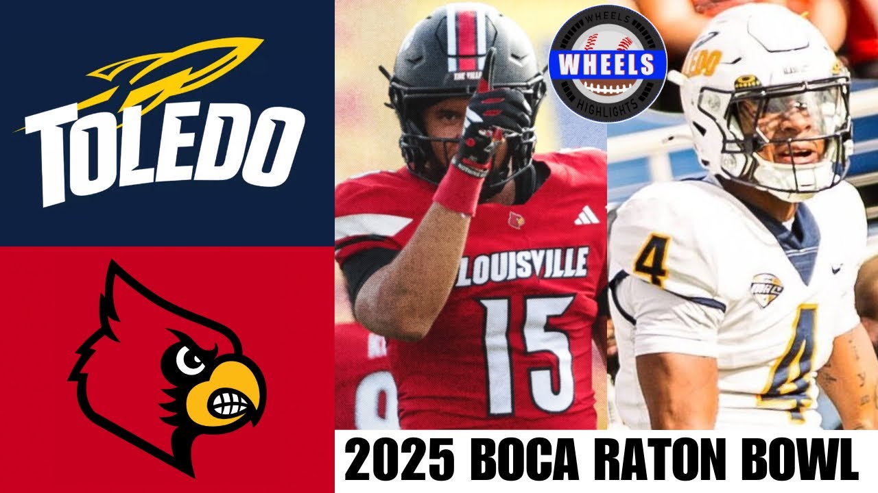 Toledo vs Louisville Highlights | Boca Raton Bowl | 2025 College Football Highlights