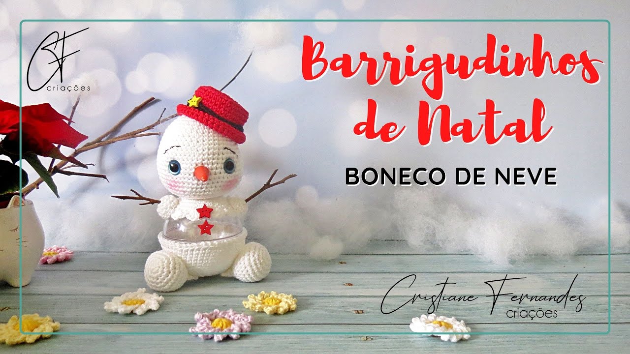 AMIGURUIMI - BONECO DE NEVE BARRIGUDINHO