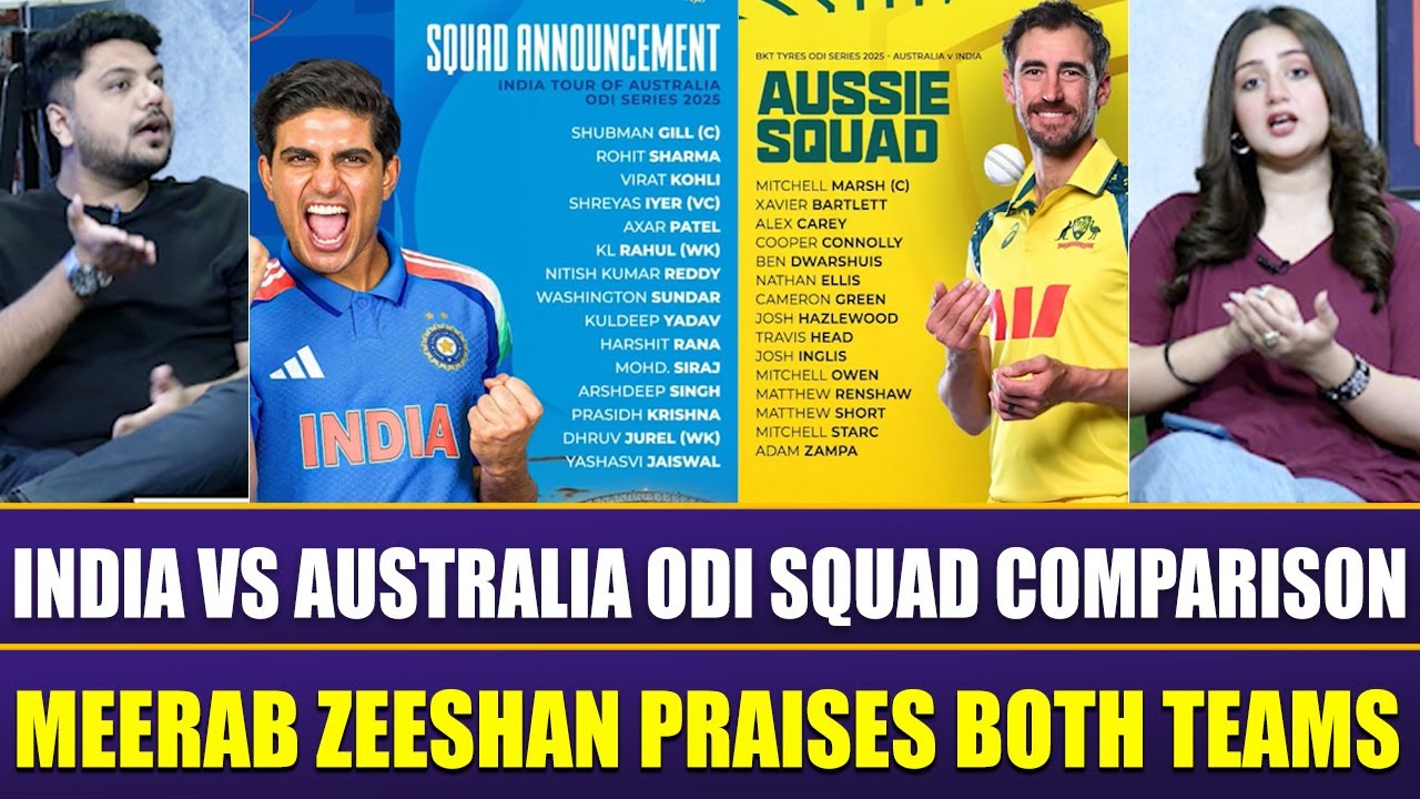 India Vs Australia ODI SQuad Comparison |  Meerab Zeeshan Praises Both Teams | Sports Roundup