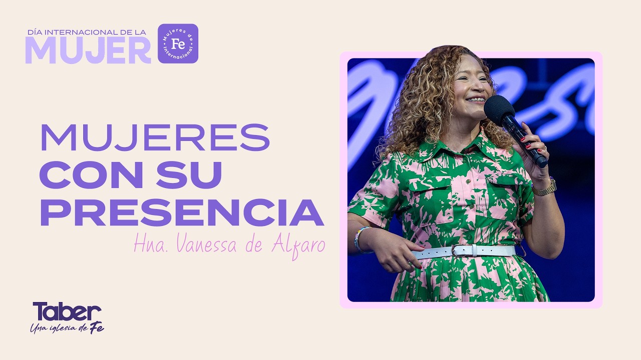 Mujeres con su presencia | Hna.Vanessa de Alfaro