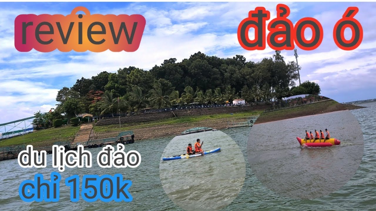 KHÁM PHÁ KHU DU LỊCH ĐẢO Ó ĐỒNG NAI / rất nhiều khung cảnh đẹp / rất mát mẽ và yên bình