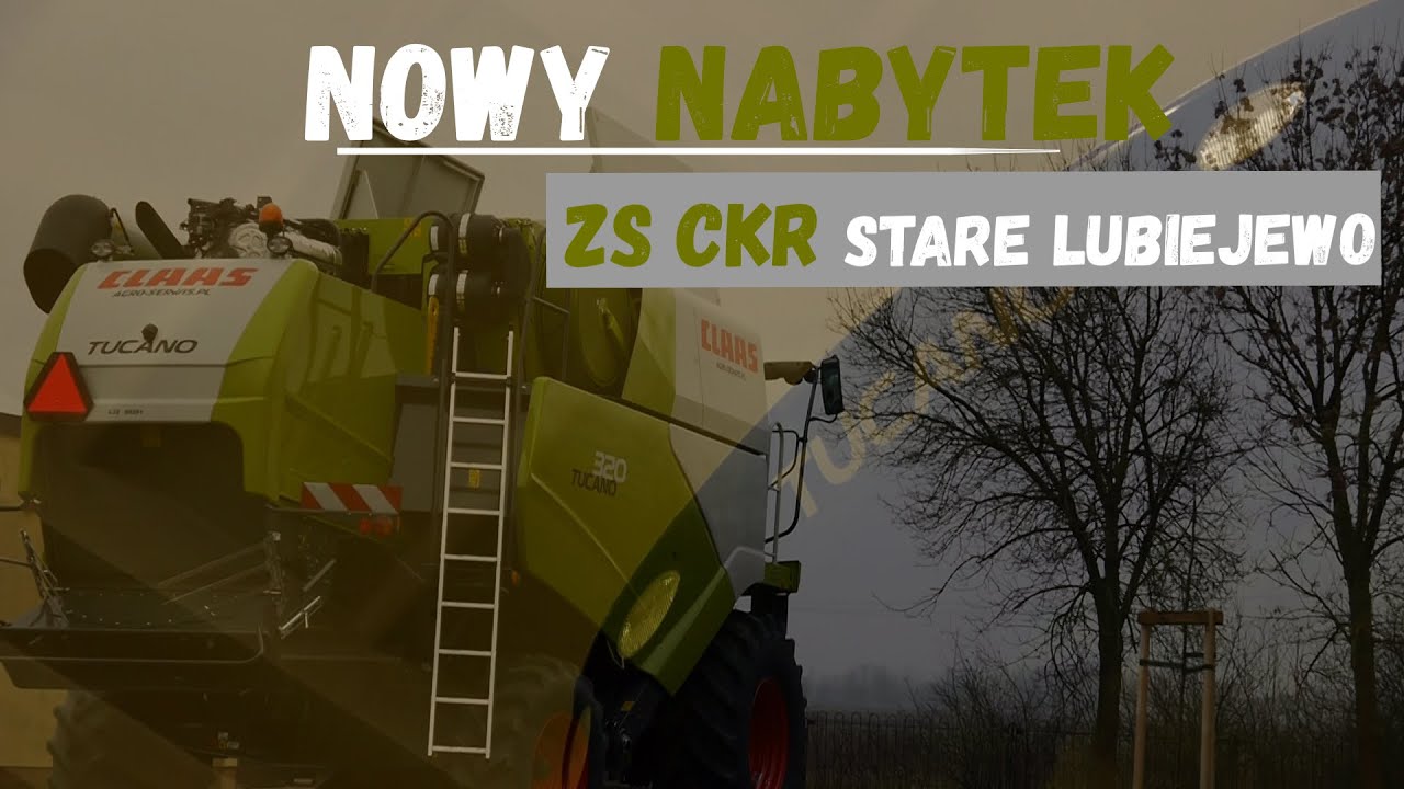 NOWY NABYTEK CLAAS TUCANO 320 | ZIMOWE ZAKUPY | ZS CKR STARE LUBIEJEWO #CLAAS #NOWYNABYTEK #ZSCKR