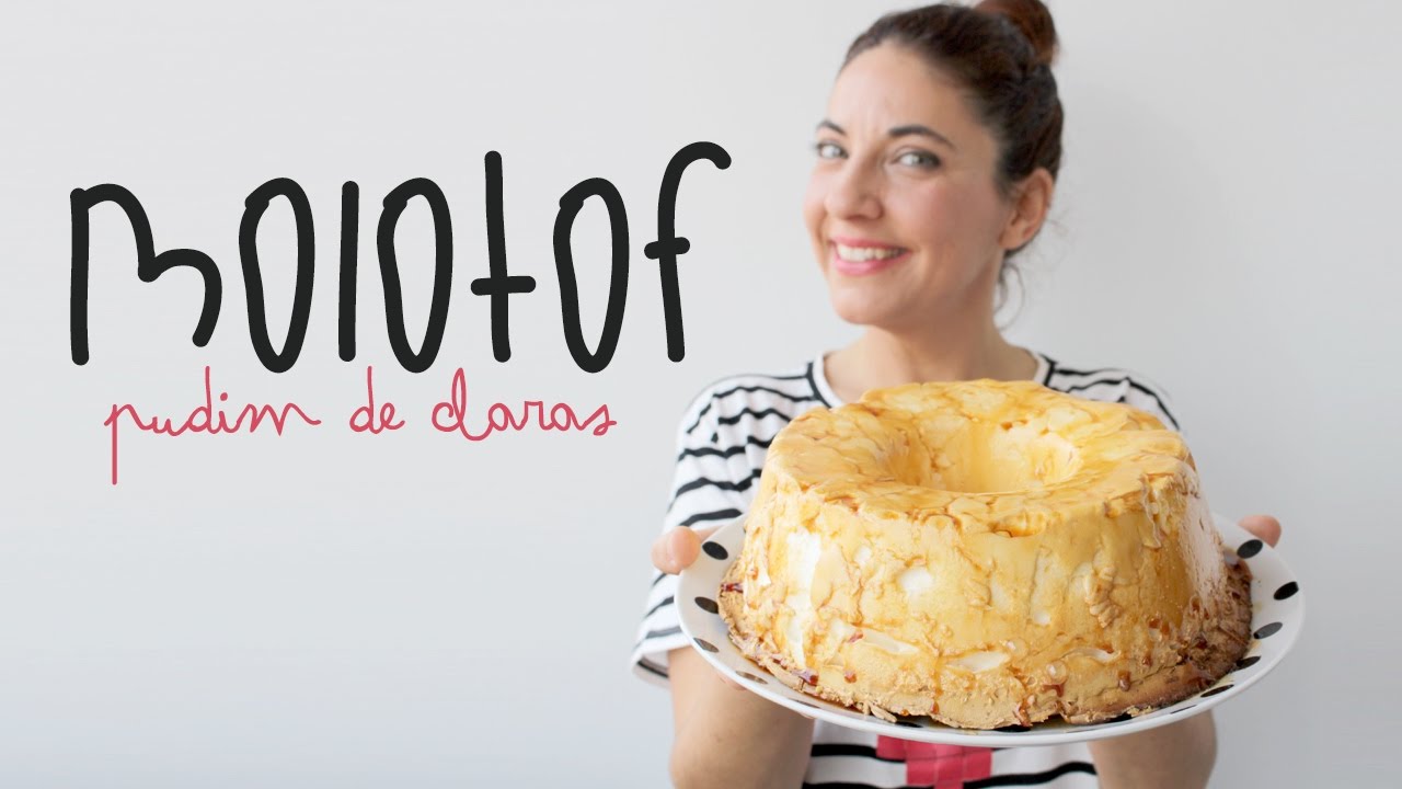 Molotof (Pudim de Claras)