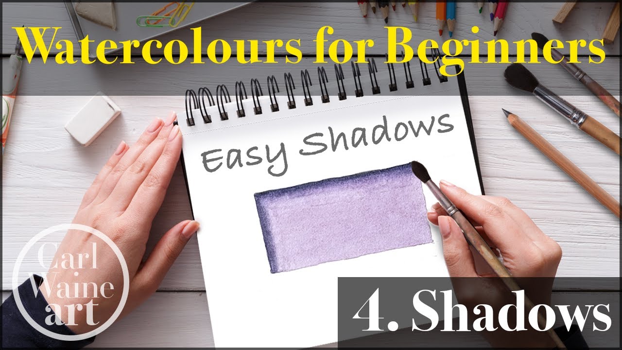 04 Creating Effective Shadows in Watercolour the Easy Way
