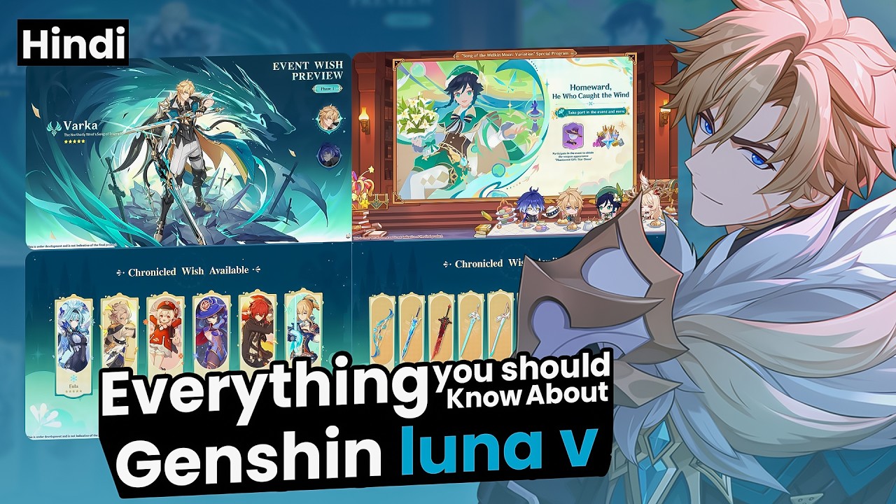 [Hindi] Everything You Should Know About Genshin Luna 5- New Characters, New Events, Weapon Skin!