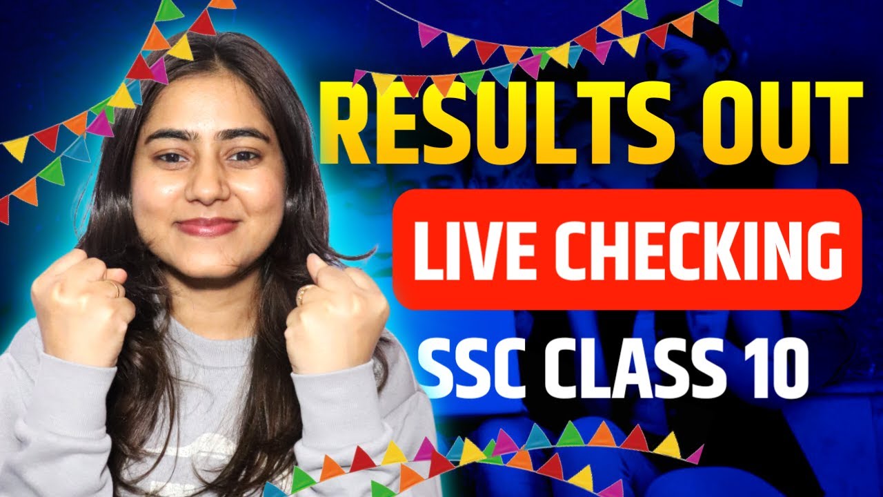 LIVE RESULTS CHECKING🔥| CLASS 10TH SSC RESULTS OUT✅ | CONGRULATIONS🥳 | BOARD EXAM 2025