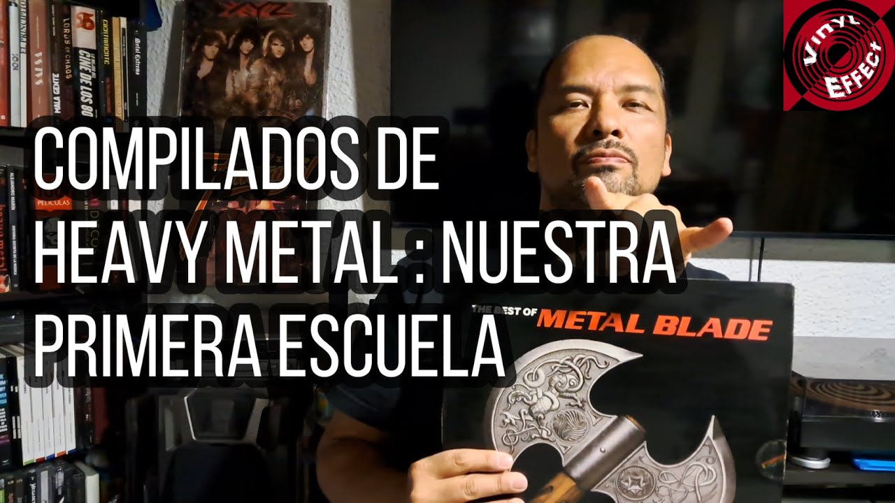 COMPILADOS DE HEAVY METAL : NUESTRA PRIMERA ESCUELA