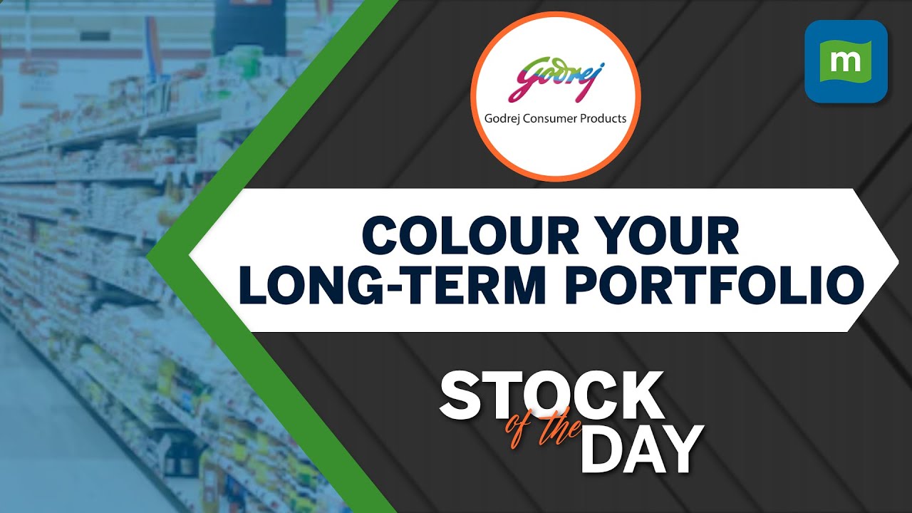 Godrej Consumer Products: Demand Recovery And Green Shoot In Rural Markets | Stock Of The Day