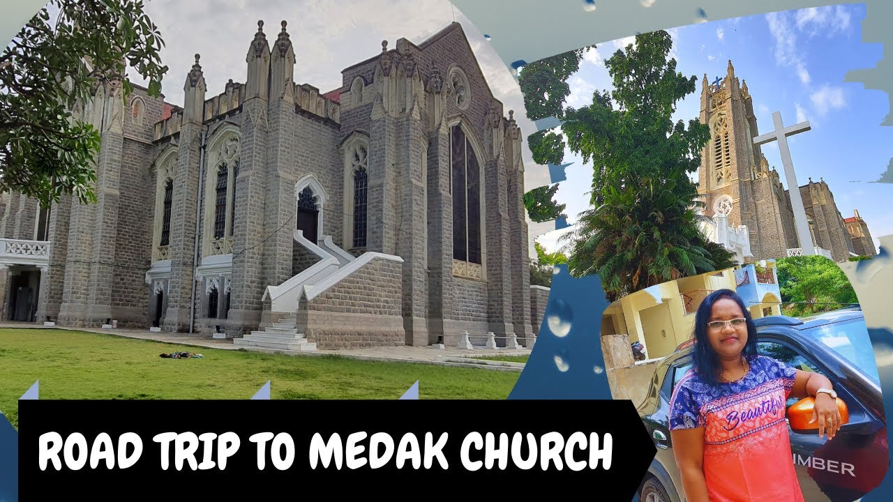 Road Trip To Medak Church || Medak Church Tour.