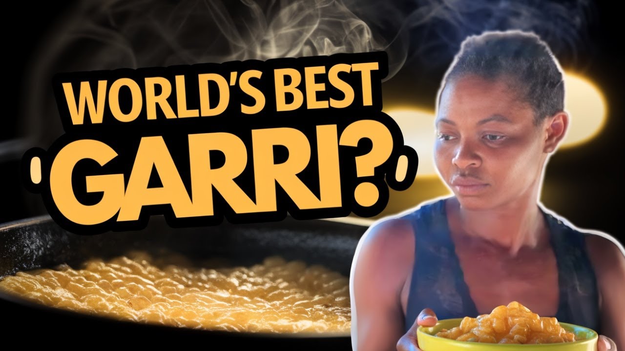 I Visited The Nigerian Woman Behind The World's Best Garri