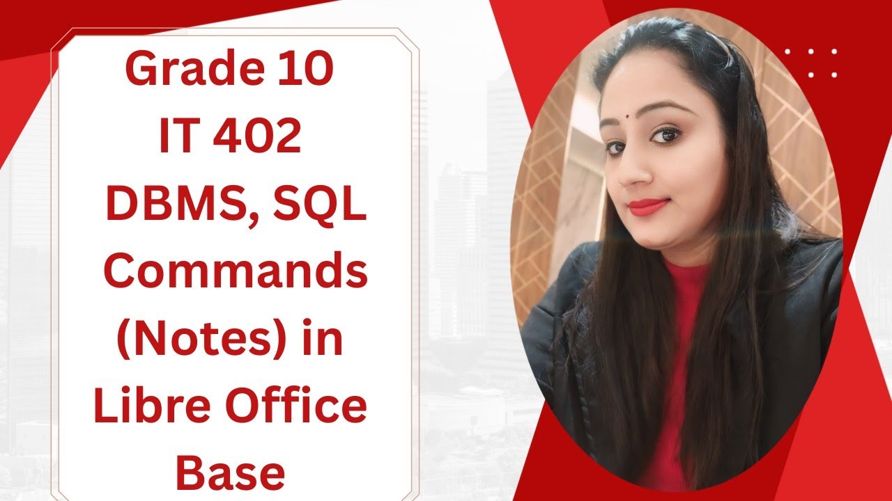 Grade 10 Notes of Database Management System| Libre Office Base 