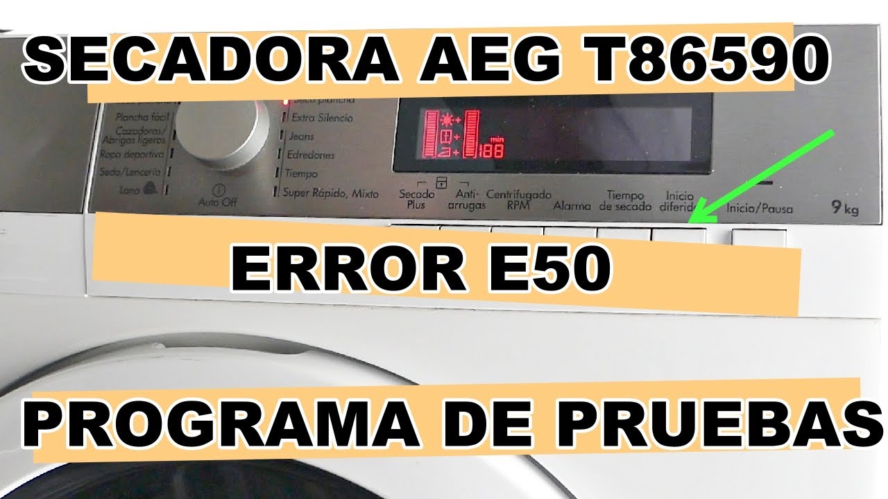 👉 Secadora AEG T86590, Error E50 al descubierto. 👉 AEG T86590 dryer, E50 error revealed.