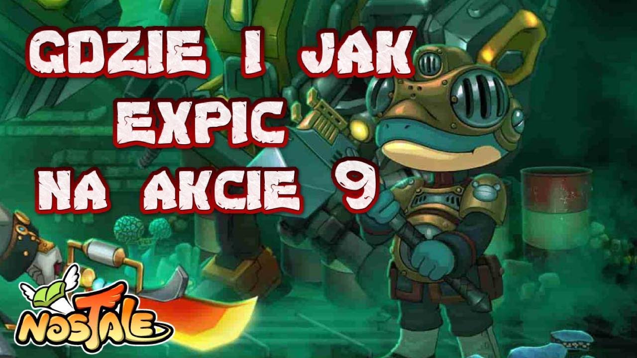 Nostale: Jak i gdzie expić na A9?