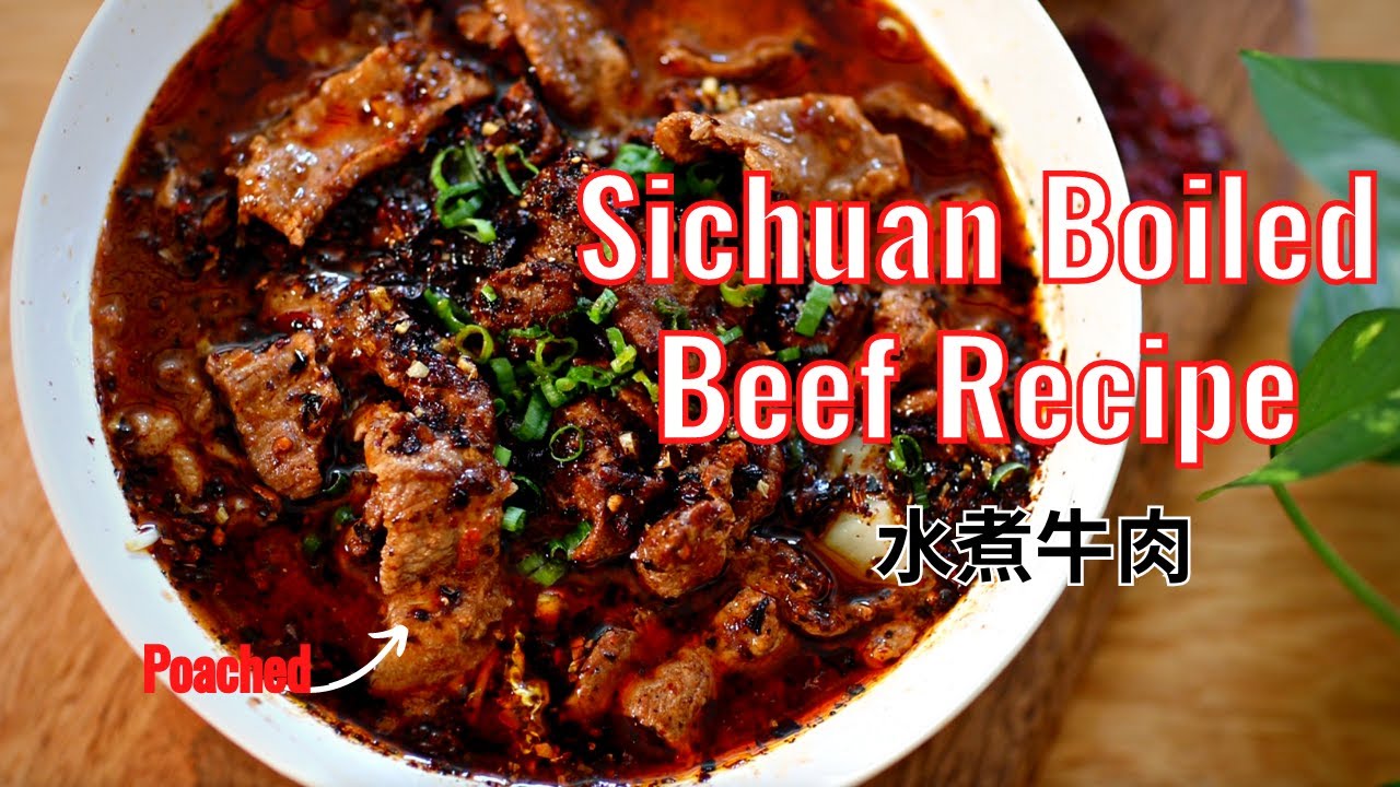 Sichuan Boiled Beef Recipe| Shui Zhu Niu Rou