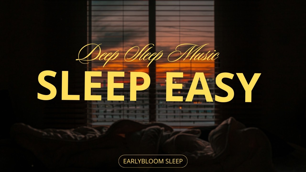Deep Sleep Music 🌙 Calm Instrumental Sounds for Peaceful Nights