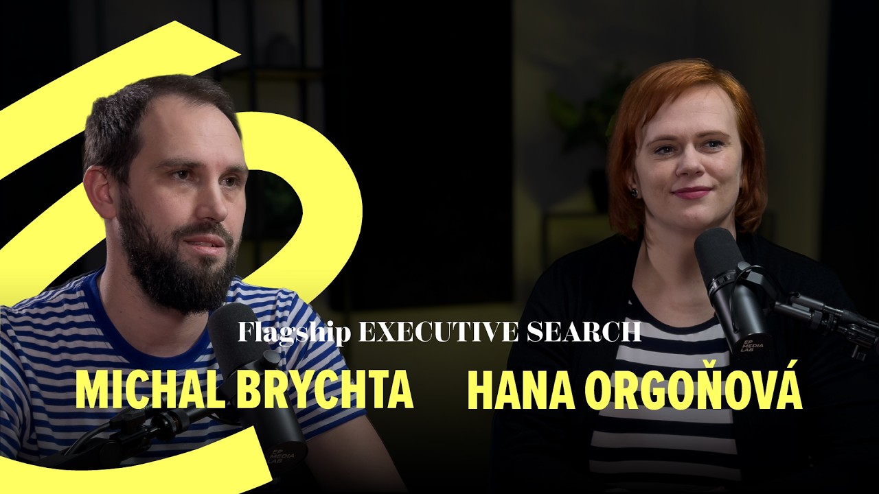 Michal Brychta, Hana Orgoňová: Nejsme sběrači CVček, děláme skutečný headhunting na manažerské role