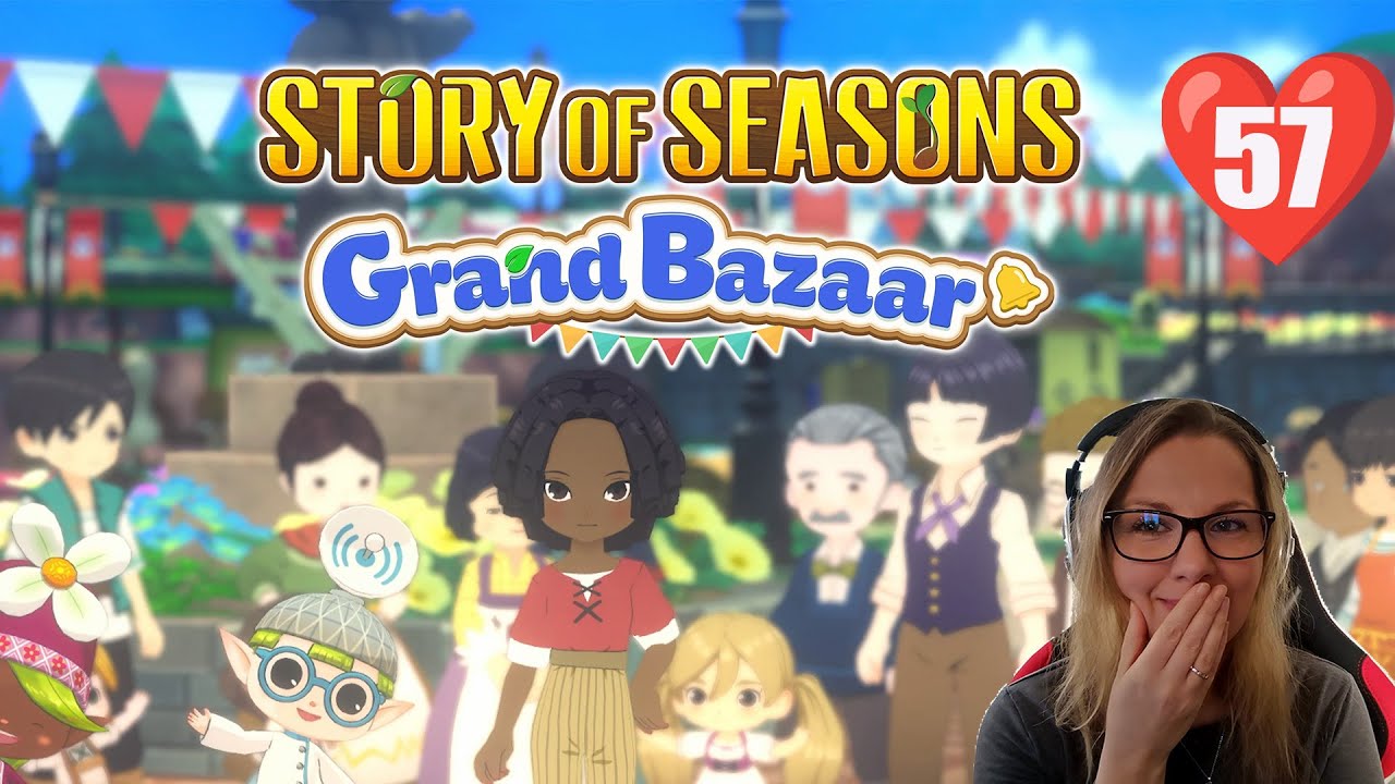 Story of Seasons Grand Bazaar 57 [Let's Play] / Werkzeuge abholen & ab zum Bazaar /Gameplay deutsch