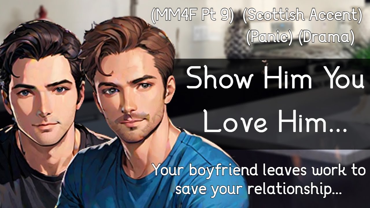 MM4F Your Boyfriend Leaves Work To Save Your Relationships (Part 9) (ASMR)