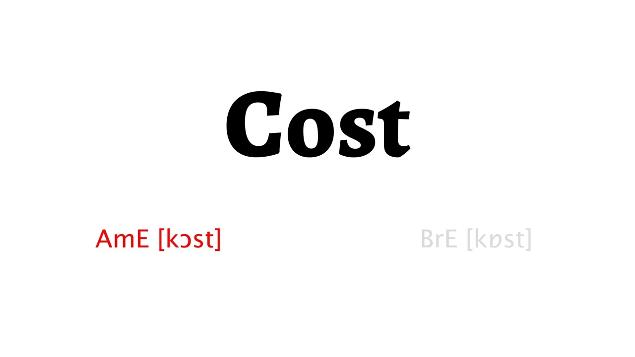 How to Pronounce cost in American English and British English