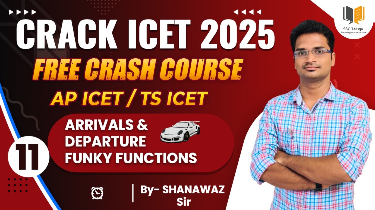 Day - 11 (Arrivals & Departure - Funky Functions) | CRACK Your ICET 2025 Free Classes Don't Missthis