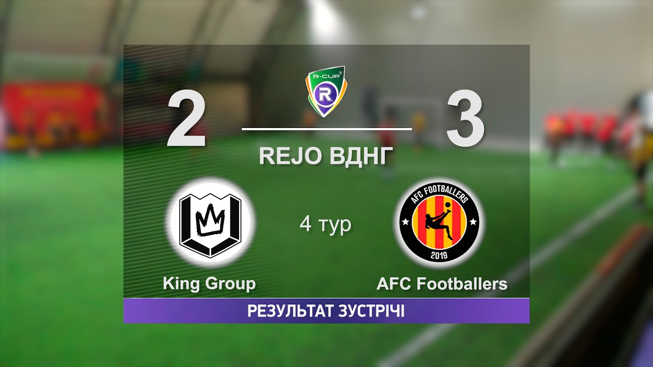 King Group 2-3 AFC Footballers  R-CUP XXII #STOPTHEWAR