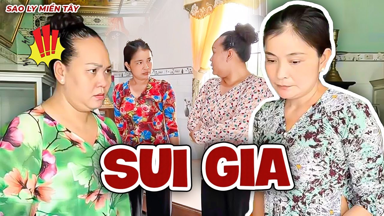 Phim Ngắn: Sui Gia Thượng Đẳng - Trọn Bộ | Sao Ly Miền Tây