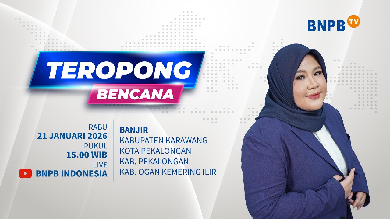 Teropong Bencana - 21 Januari 2026