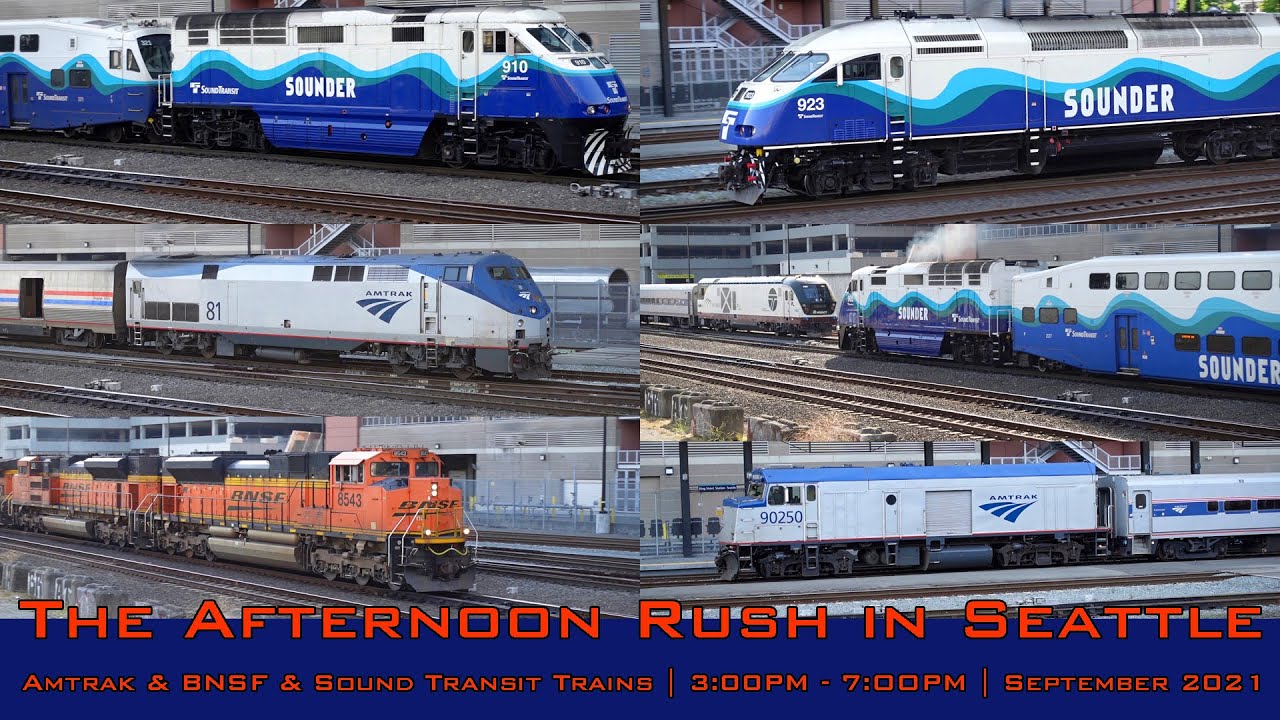 The Afternoon Rush in Seattle | Amtrak & BNSF & SoundTransit Trains | 3PM - 7PM | September 2021
