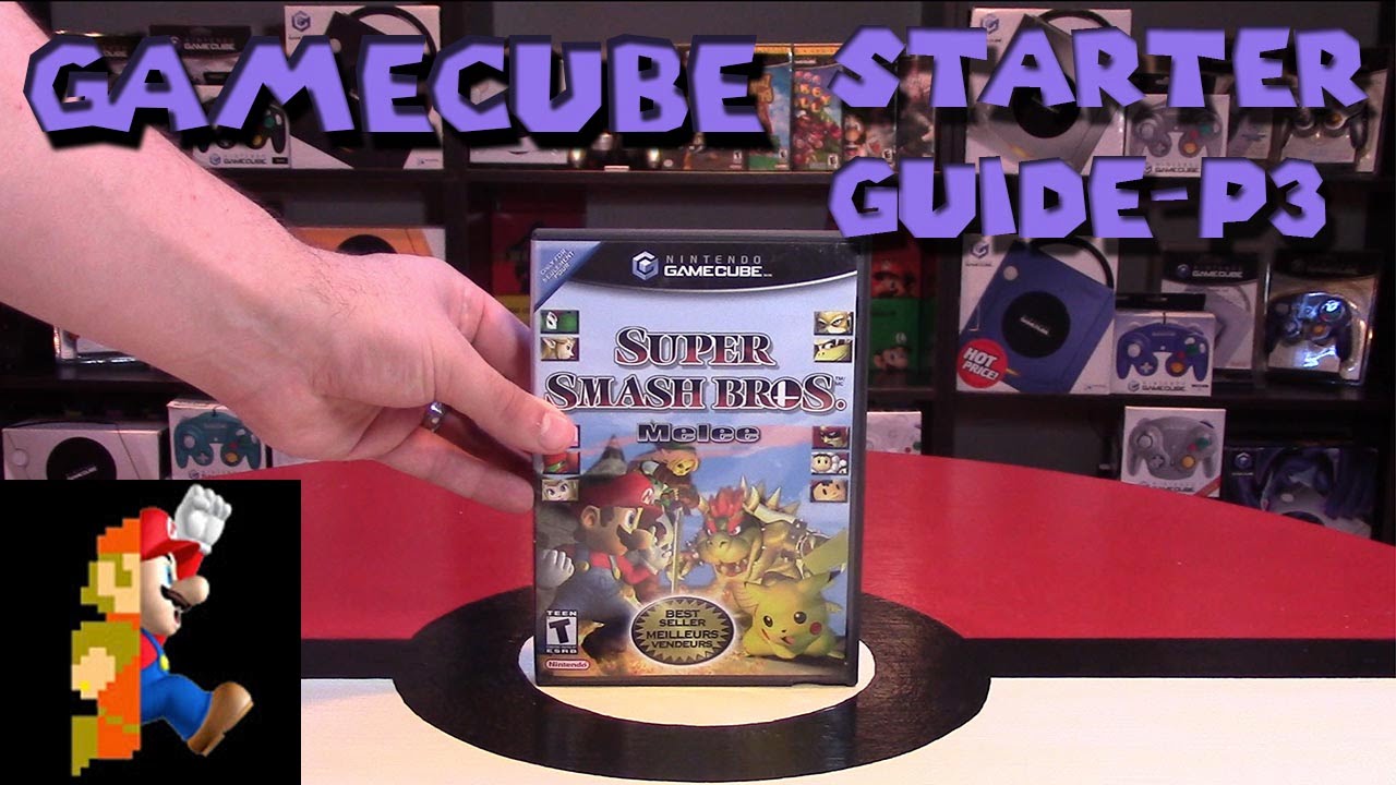 Gamecube: $100 Starter Guide - Part 3 Smash! | Nintendo Collecting