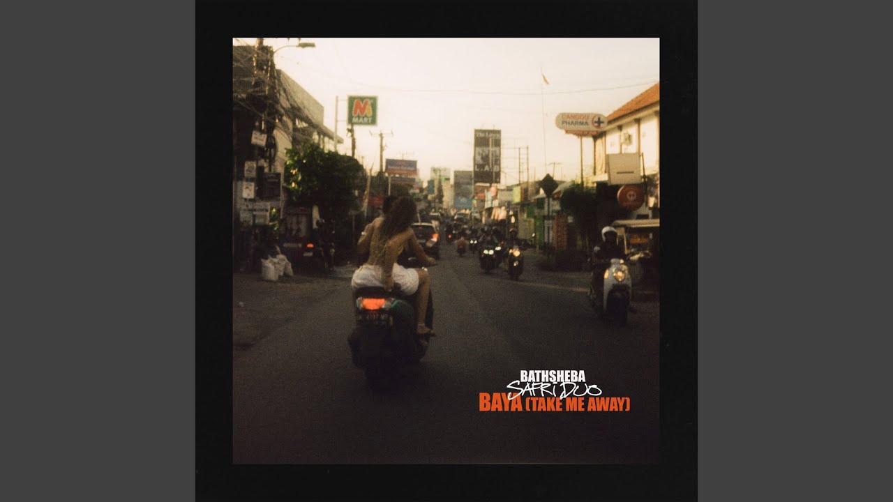 Baya (Take Me Away)