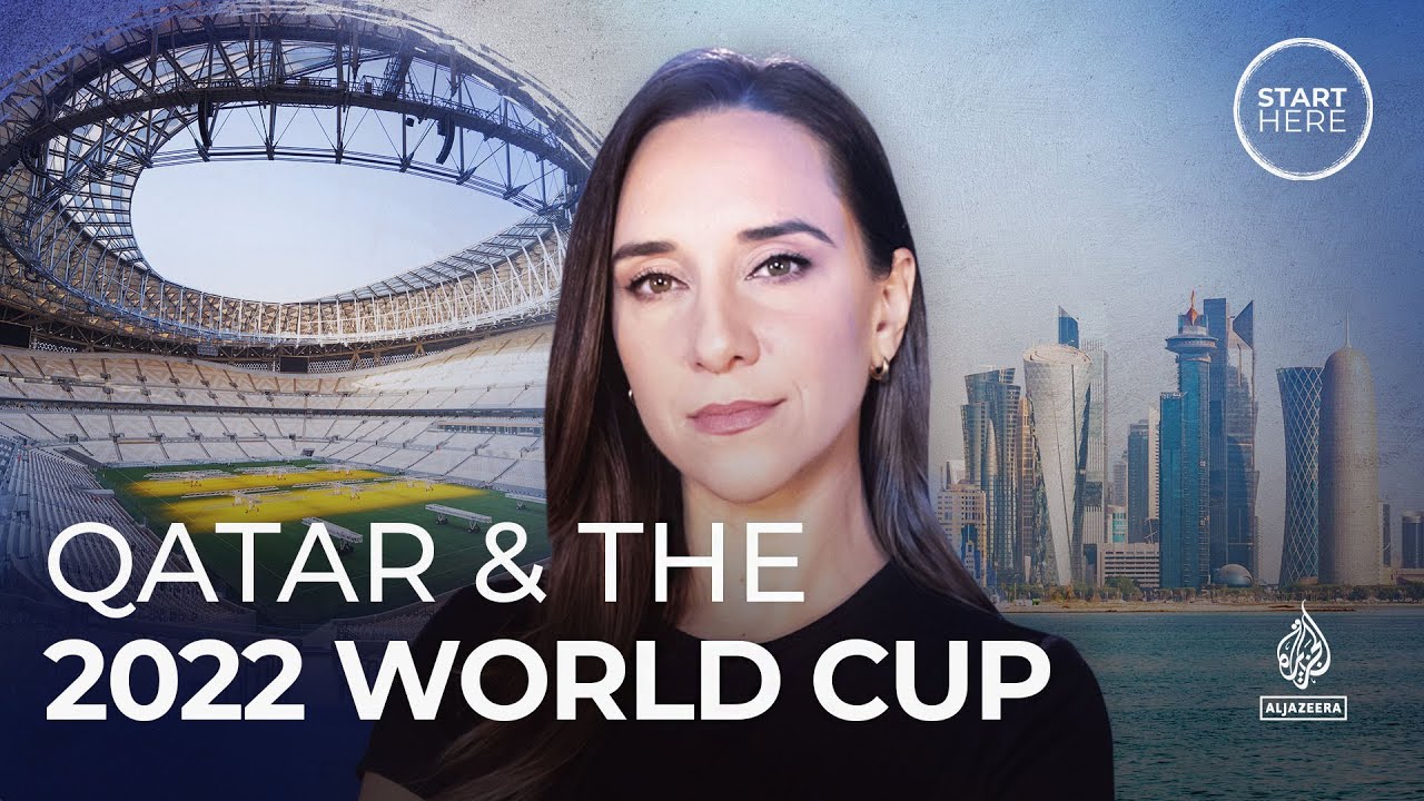 Qatar and the 2022 World Cup | Start Here