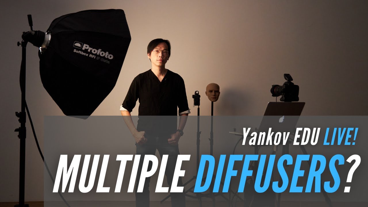 [Yankov EDU] 多重柔光布？Multiple diffusers?