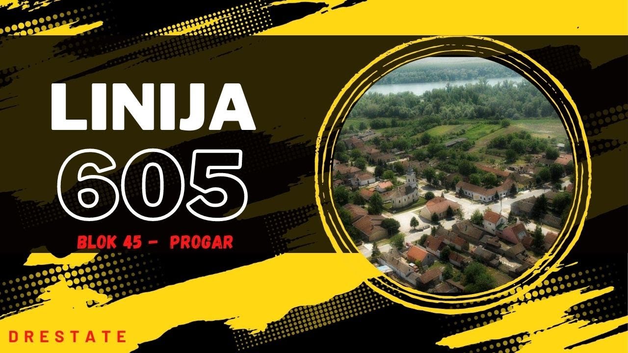 Trasa Linije 605 - Blok 45 - Progar