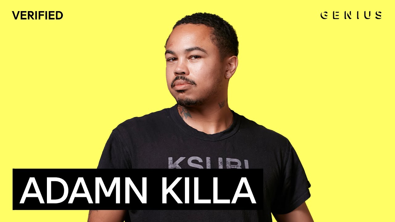 Adamn Killa 