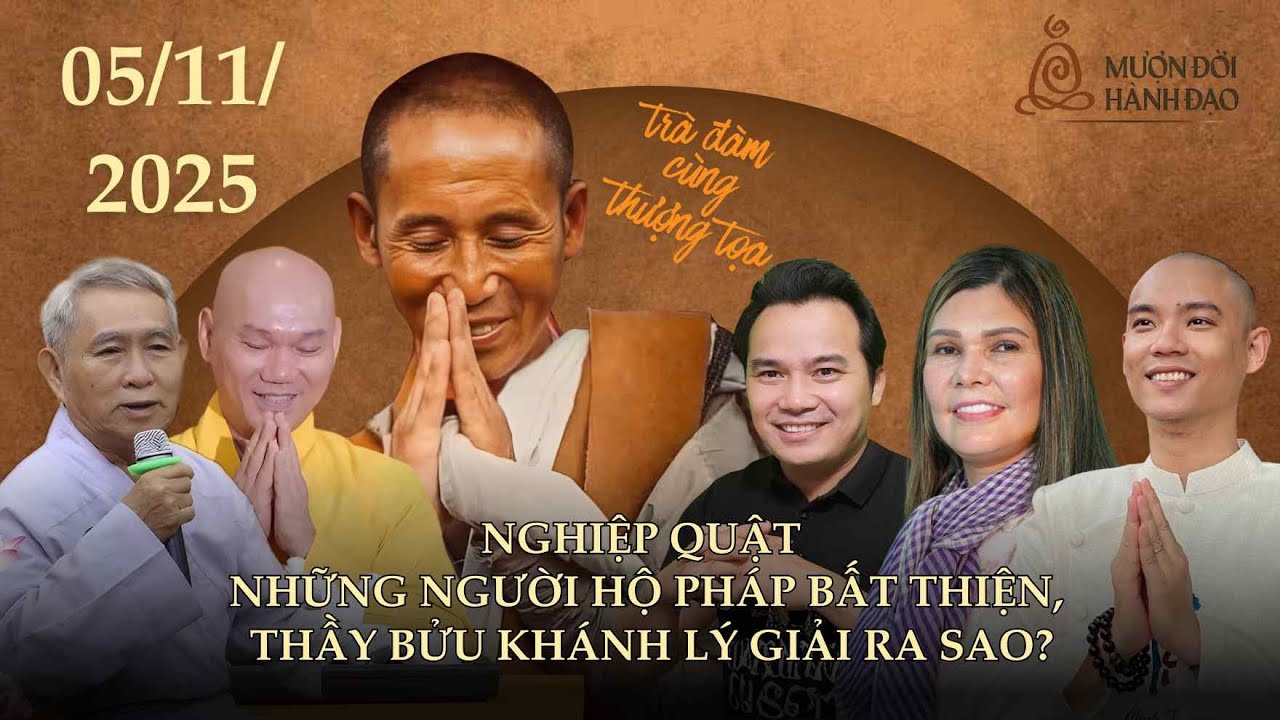 Nghiệp Quật Những Người Hộ Pháp Bất Thiện Thầy Bửu Khánh lý giải ra sao? | Hồng Trần | Tâm Anh