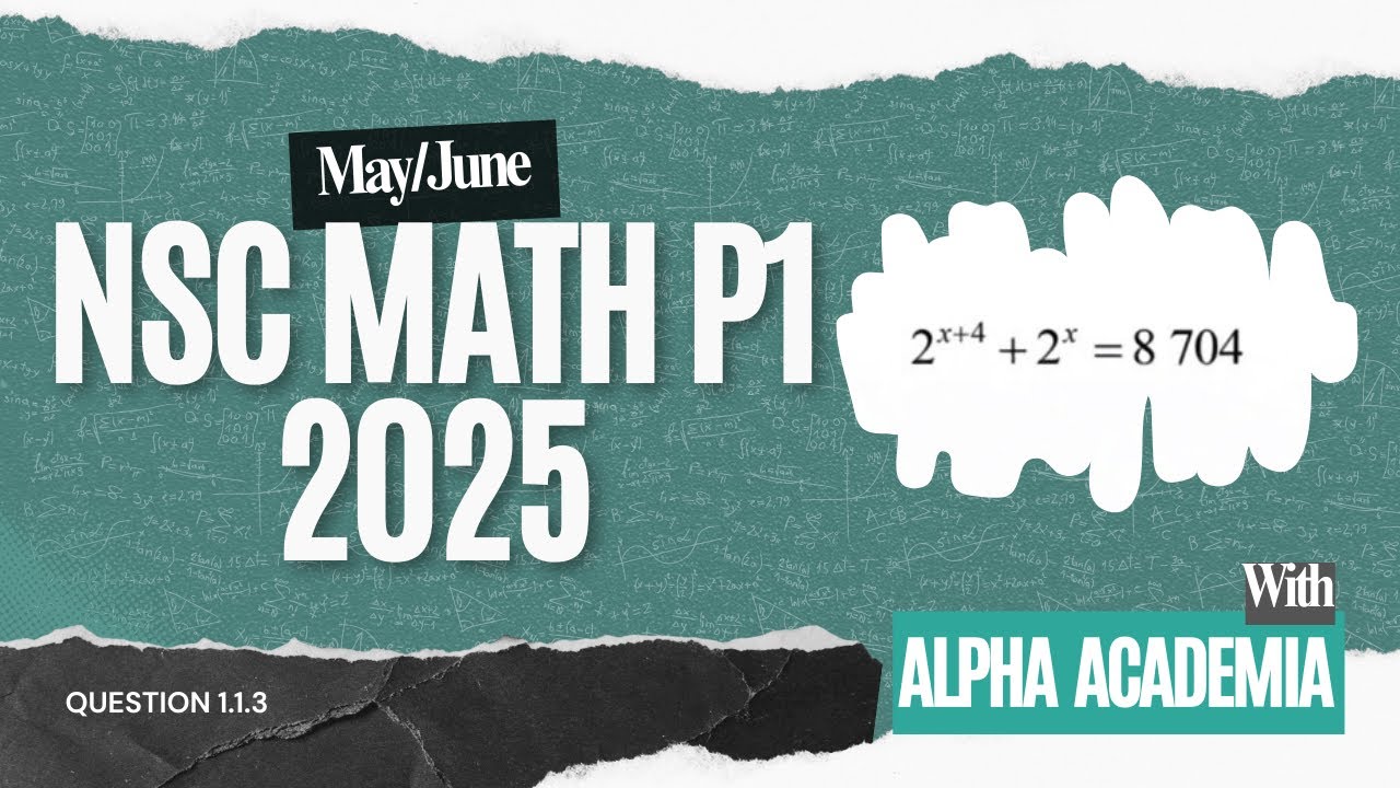 NSC Maths P1 May|June 2025 | Exponential Equations Made Easy