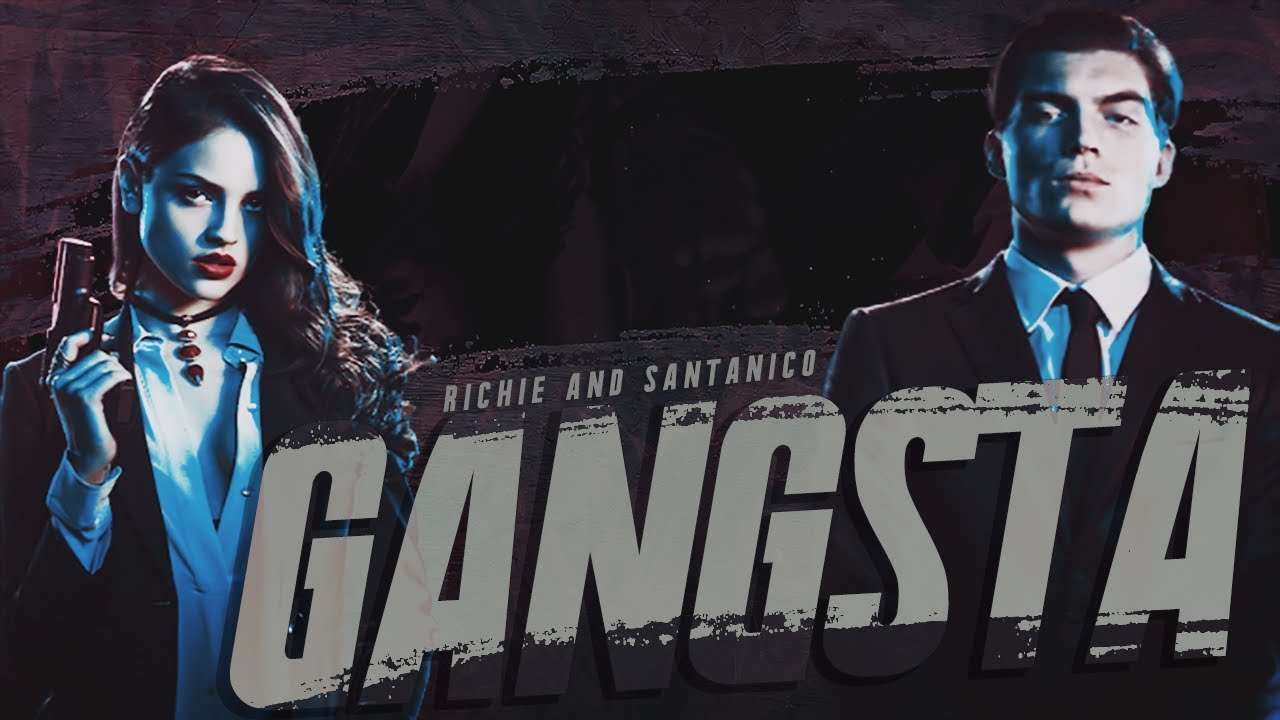 Richie & Santanico | Gangsta