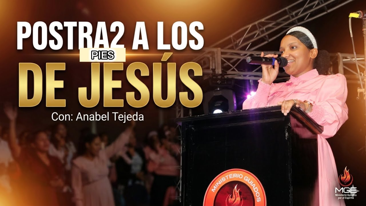 Anabel Tejeda - POSTRA2 A SUS PIES 2k26