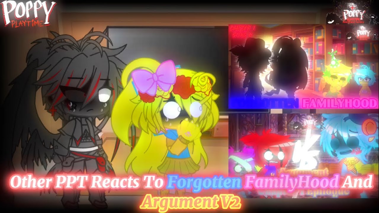 Other PPT Reacts To Forgotten FamilyHood And Argument V2