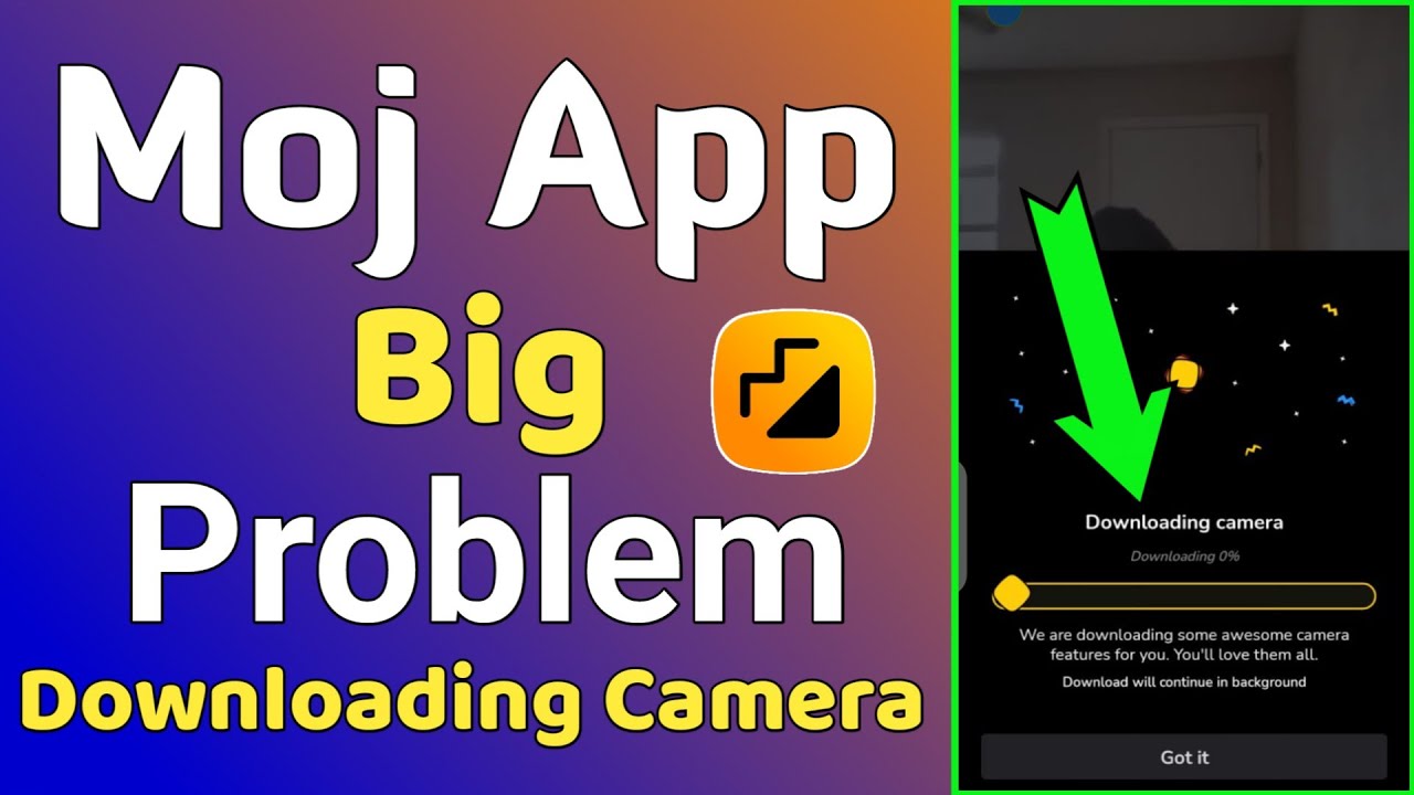 Moj App Big Problem | Downloading camera | We are downloading some awesome camera....🥲