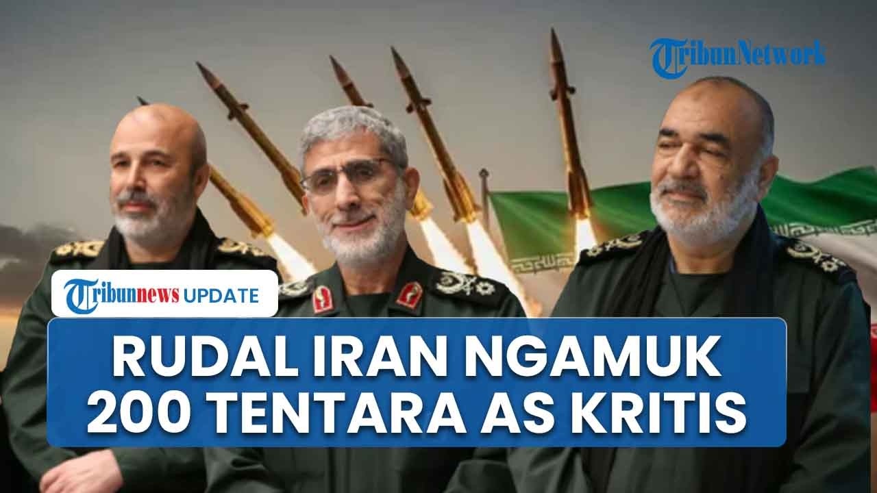 Rangkuman Iran-AS: Ratusan Rudal Gempur Israel Bersamaan, 200 Tentara AS Sekarat Kena Balasan IRGC