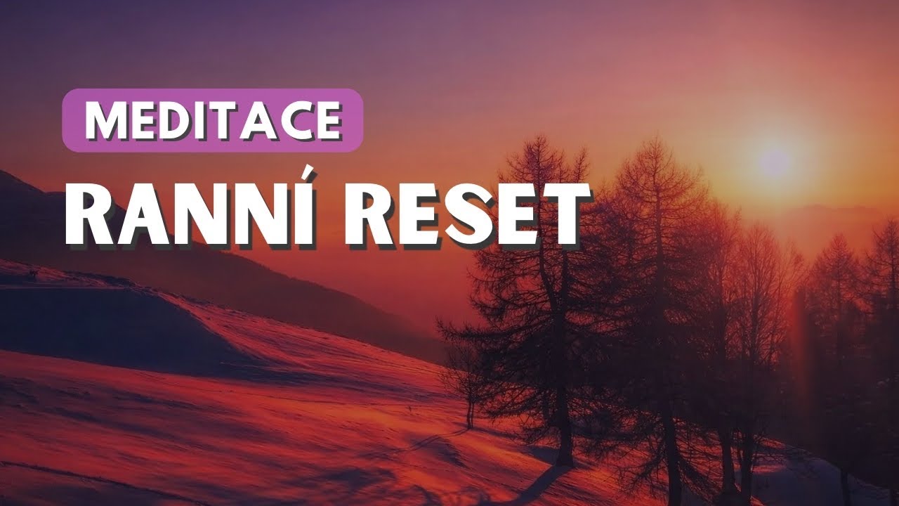 Rann&iacute; meditace po &scaron;patn&eacute; noci: Srovnejte tělo i hlavu za 5 min