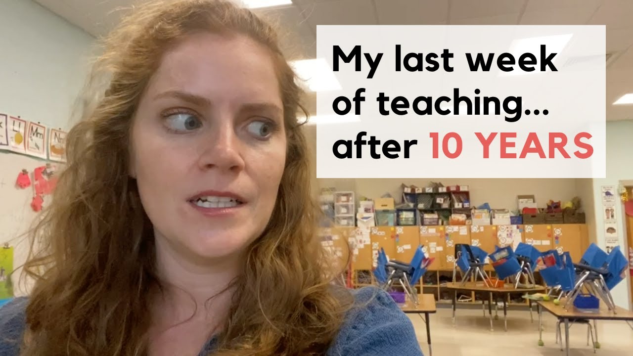 My last week of teaching...after 10 years