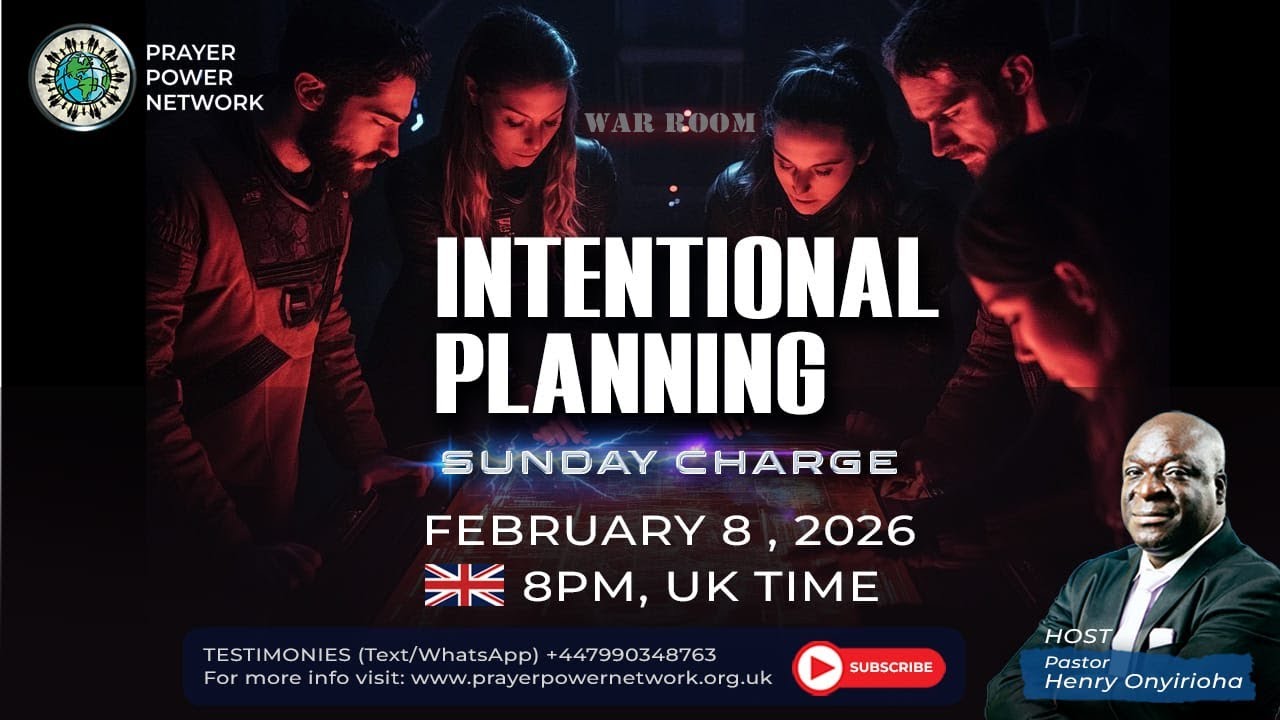 Sunday Charge || Intentional Planning || Pastor Henry Onyirioha