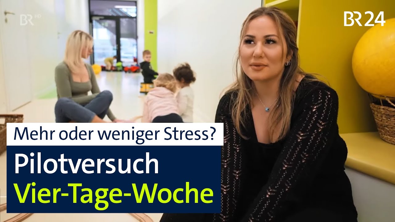 Pilotversuch im Kinderhaus Vier-Tage-Woche | BR24