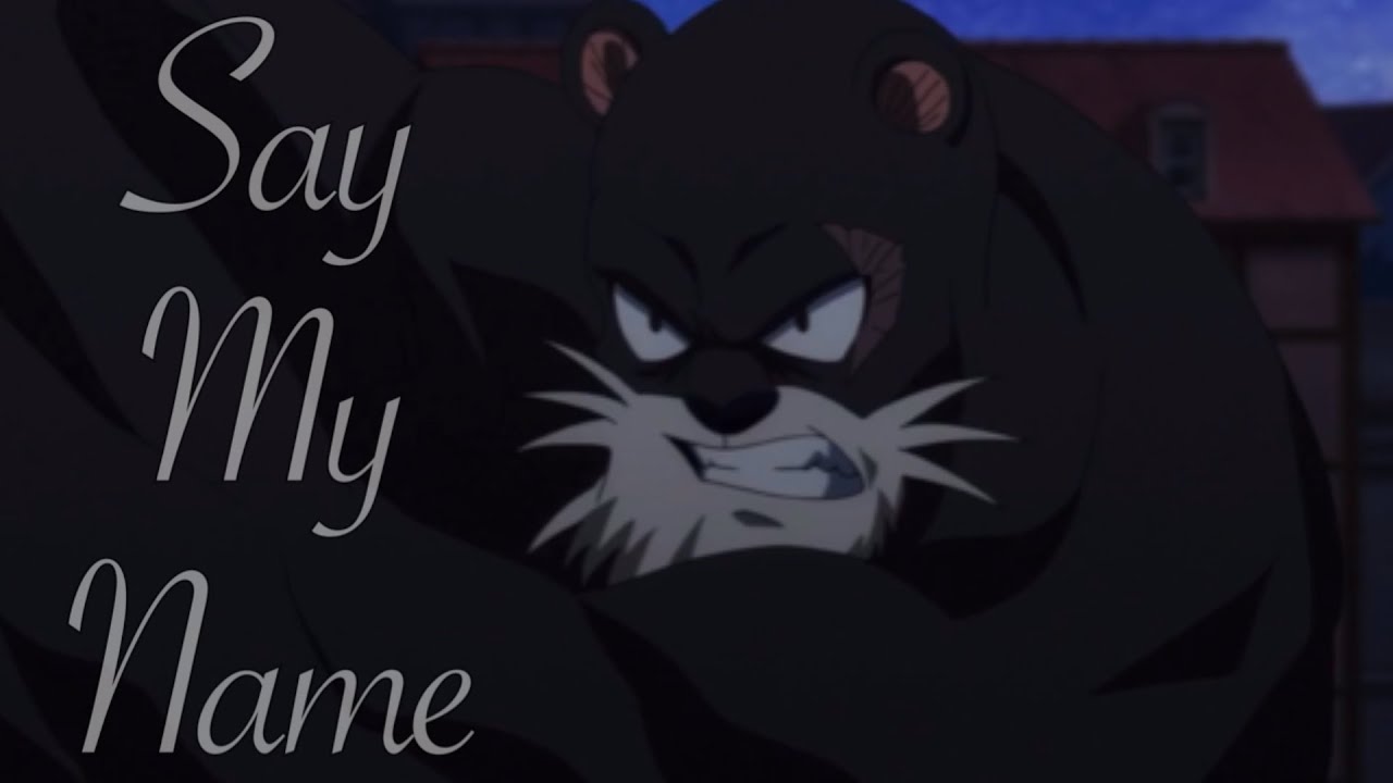 Say My Name || Panther Lily [Movies] [AMV]