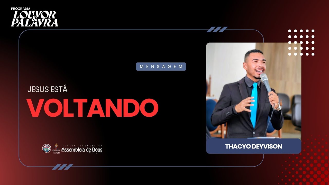 JESUS ESTÁ VOLTANDO | Thacyo Deyvison