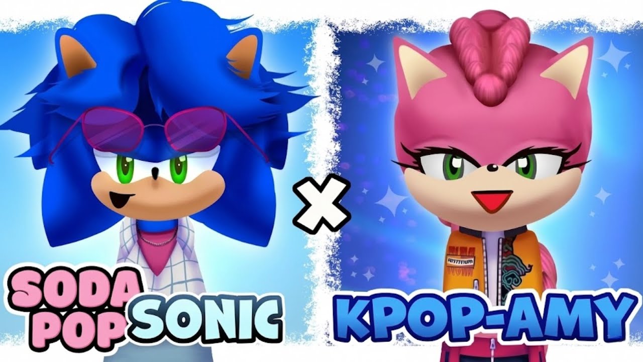 My Sprunki OC: SODA POP Sonic and KPOP Amy Rose (DUO)